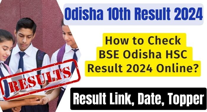 BSE Odisha 10th Result 2024 Date, Check Result @bseodisha.ac.in