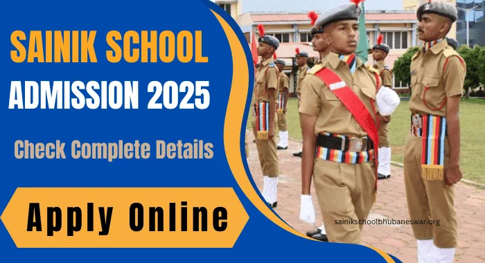 Sainik School Admission 2025 Class 6 & 9