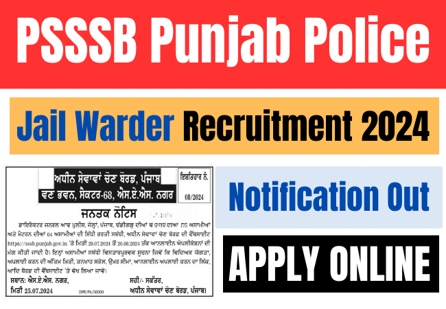 PSSSB Punjab Police Jail Warder Bharti 2024 Notification Out- Apply Online