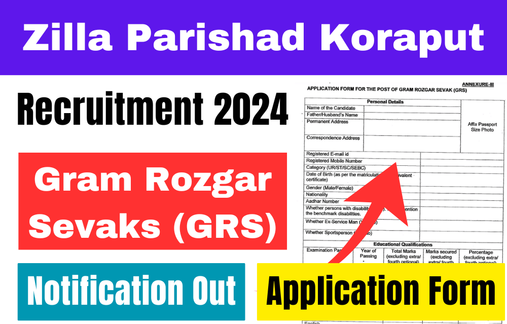 Zilla Parishad Koraput Recruitment 2024 Apply For 167 Gram Rozgar Sevak (GRS) Vacancy- ଗ୍ରାମ ରୋଜଗର ସେବାକ ନିଯୁକ୍ତି