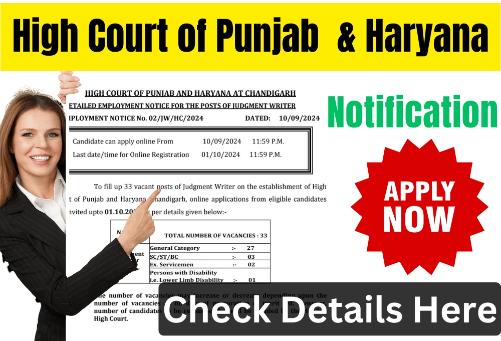 PHHC Judgement Writer Recruitment 2024 Apply Online- पंजाब हरियाणा हाई कोर्ट जजमेंट राइटर भर्ती अधिसूचना जारी