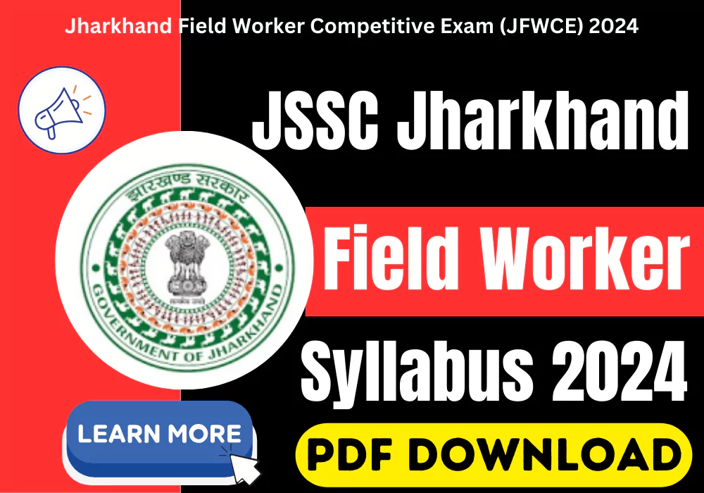 JSSC Field Worker Syllabus 2024 PDF download (झारखण्ड क्षेत्रीय कार्यकर्ता सिलेबस हिंदी में)