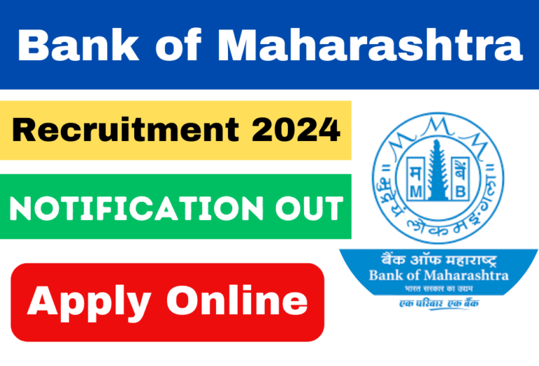 Bank of Maharashtra Recruitment 2024 Apply Now बैंक ऑफ़ महाराष्ट्र अप्रेंटिस भर्ती नोटिफिकेशन जारी 600 पदों पर जल्द करें आवेदन