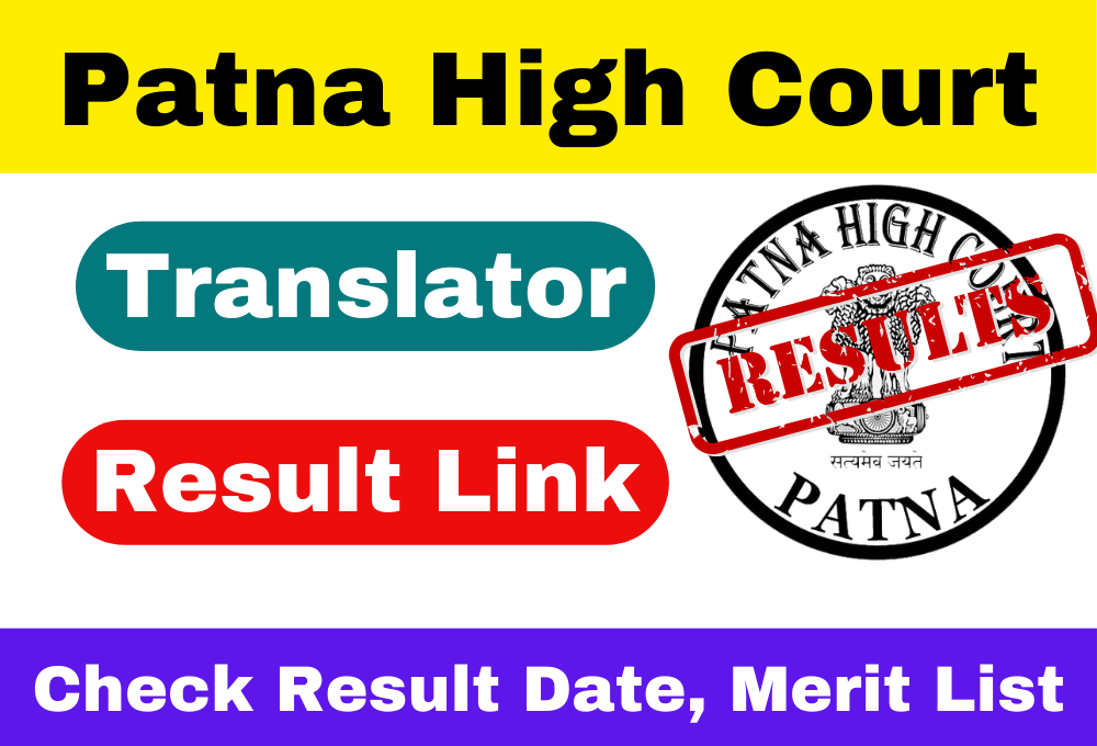 Patna High Court Translator Result 2024 Link - Merit List PDF