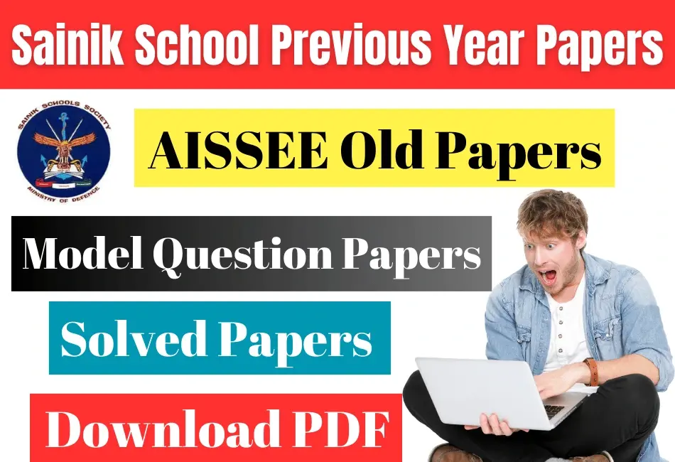 Sainik School Previous Year Solved Papers 2009-2024 PDF Download