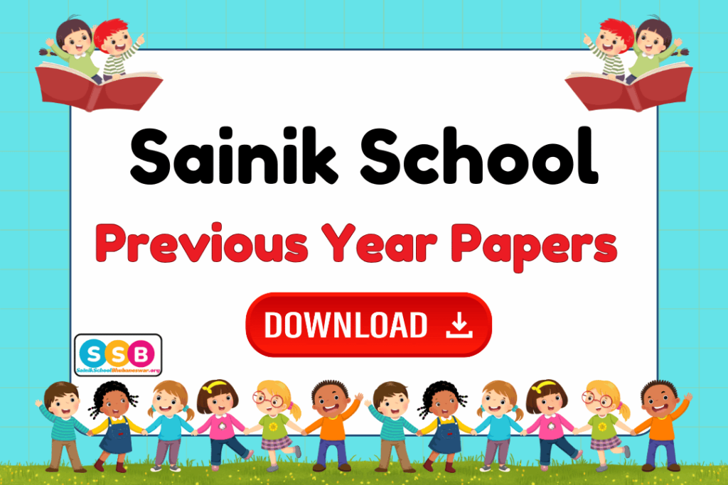 Sainik School Previous Year Papers PDF Download